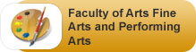 Faculty of Arts Fine Arts and Performing Arts